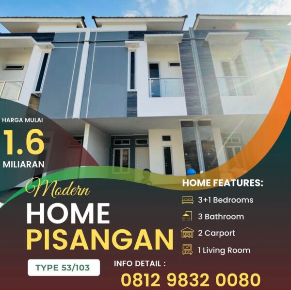 MODERN HOME PISANGAN